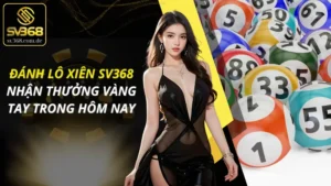 Lô Xiên SV368